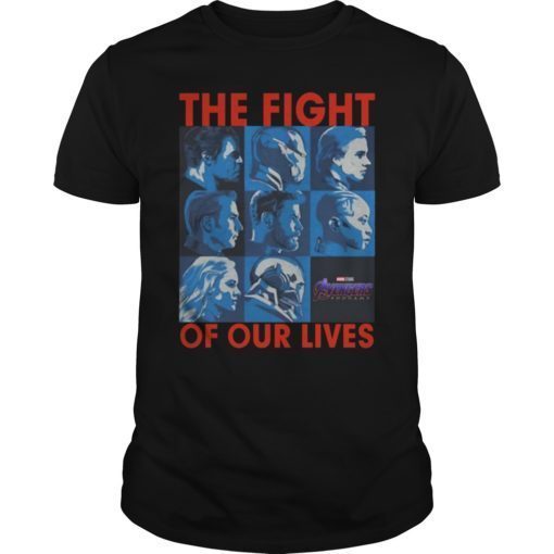 Avengers Endgame The Fight For Our Lives Shirt