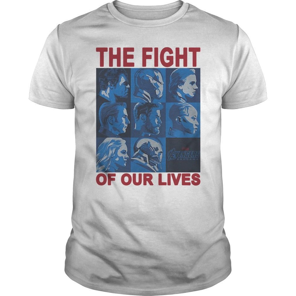 avengers endgame the fight of our lives shirt