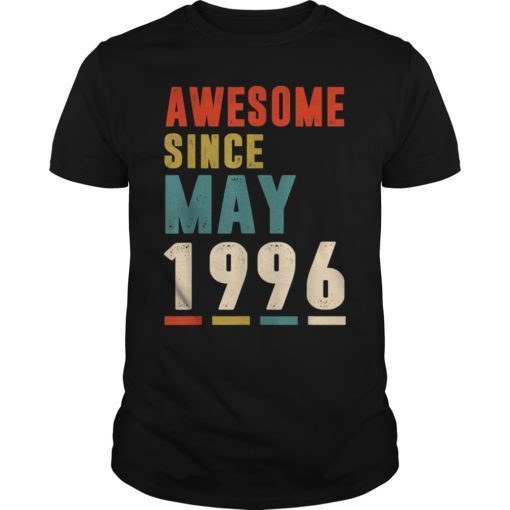 Awesome Since May 1996 T-Shirt 23rd Gifts Tee