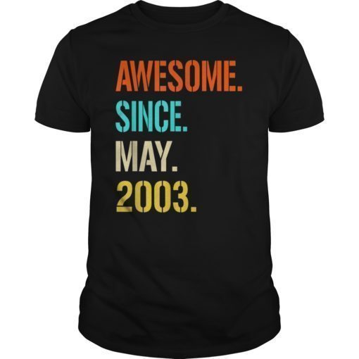 Awesome since May 2003 T-Shirt Vintage 16th Birthday gift