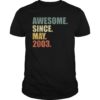 Awesome since May 2003 T-Shirt Vintage 16th Birthday gift