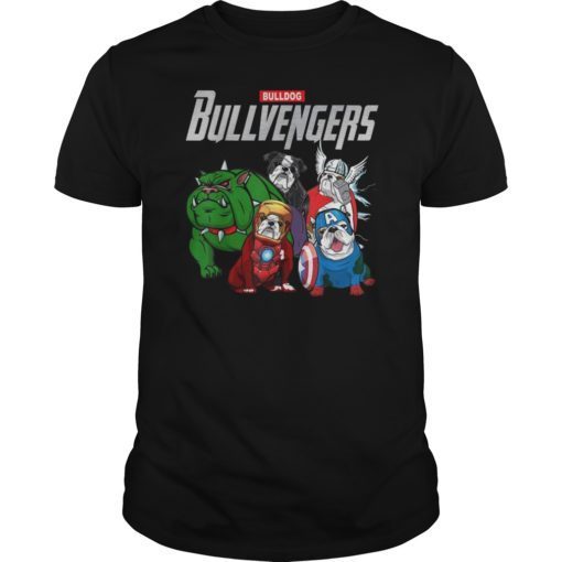 BULLDOG BULLVENGERS Shirts