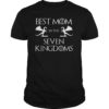 Best Mom in the Seven Kingdoms T-Shirt