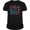 Class Of 2023 Last Day Of School Shirt Funny Graduation Gift