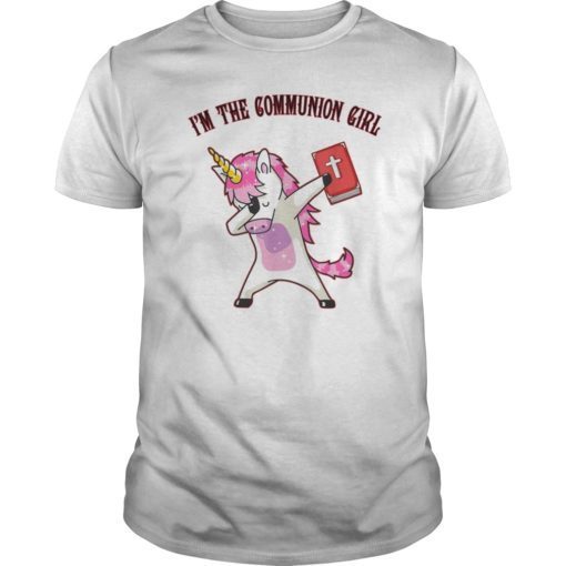 Cute Unicorn I'm The Communion Girl Christian Shirt Gift Kid