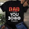 Dad I Love You 3000 Times Avenger T-Shirt