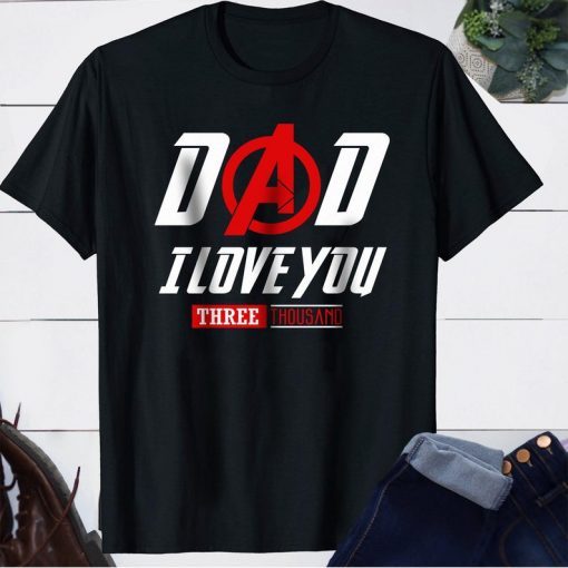 Dad I love you Three Thousand (SVG dxf png) Avengers Endgame Iron Man Quote Cut Files Vector Clipart T-Shirt Design Marvel Movie Father Day