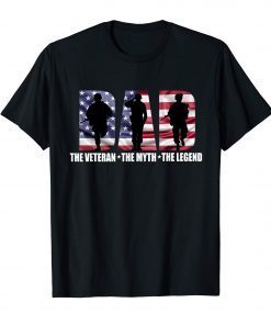 Dad The Veteran The Myth-The Legend Father's Day - Gift Tee