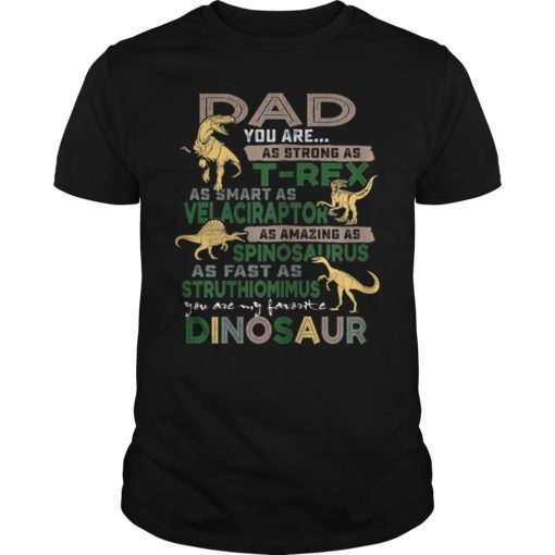 Dad You Are as Strong as T-Rex Funny Father Day Shirt