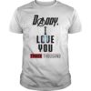 Daddy I Love You Three Thousand for Baby Onesie Shirt