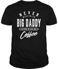 Daddy loves Coffee Fathers Day T-Shirt