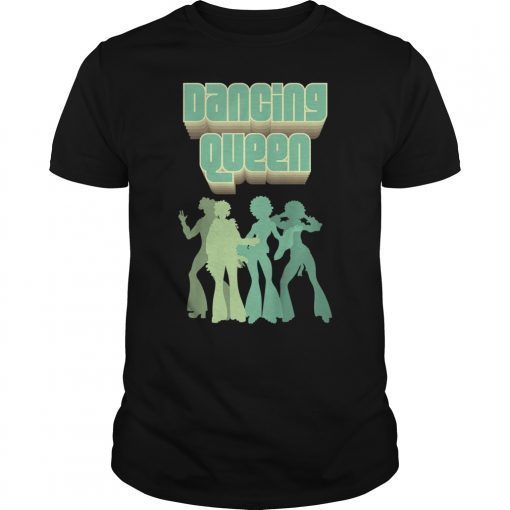 Dancing Queen Shirt