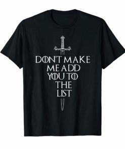 Don't Make Me Add You To the List Throne