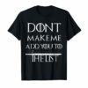 Don't Make Me Add You to The List Fantasy Tshirt