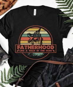 Fatherhood Like A Walk In The Park T-shirt Dad Retro Sunset Tee Shirt