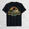 Fatherhood Like A Walk In The Park T-shirt Jurassic Park Abadass Dad Father Handsome Daddy Poppop Fathor Happy Father's Day