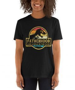 Fatherhood Like A Walk In The Park TShirt Dad Retro Sunset T-Shirt