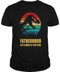 Fatherhood Like A Walk In The Park T-Shirt