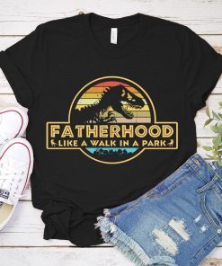 Fatherhood Like A Walk In The Park Vintage T-Shirt