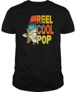 Father's Day Fishing Reel Cool Pop Tshirt