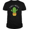 Cactus Free Hugs Want A Hug Cute Spiky Cactus Gift T-Shirt
