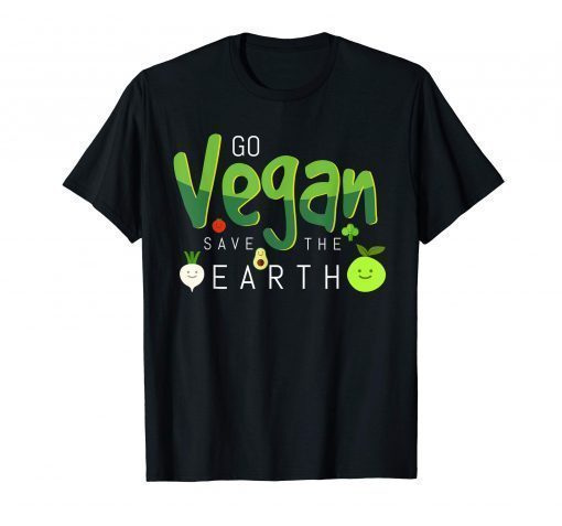 Go Vegan & Save The Earth T Shirt for Women Men