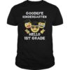 Goodbye Kindergarten Hello 1st Grade Graduate 2019 Gift T-Shirt