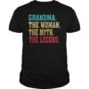 Grandma The Woman The Myth The Legend T-Shirt