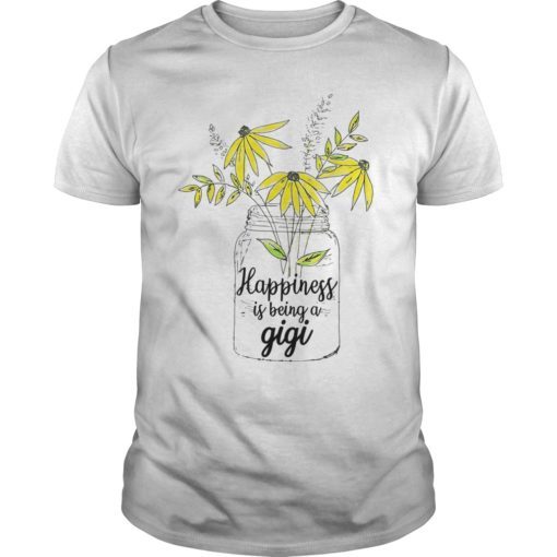 Happiness Is Being A Gigi Shirt Flower Art Grandmother Gifts