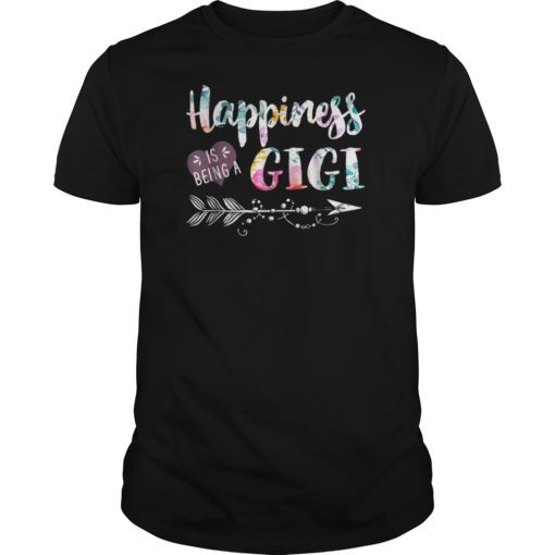 Happiness is Being a Gigi Shirt Cute Womens Grandma Tees