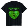 Heart Semicolon Mental Health Awareness T Shirt