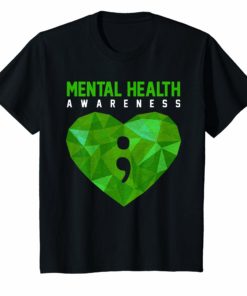 Heart Semicolon Mental Health Awareness T Shirt