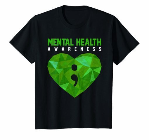 Heart Semicolon Mental Health Awareness T Shirt