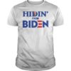 Hiding from Biden Shirt