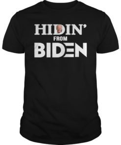 Hiding from Biden Tee Shirt