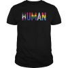 Human LGBT Proud Tshirt National LGBT Pride Month
