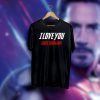 I Love You 3000 Marvel Father's Day Shirt