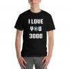 I Love You 3000 T-Shirt