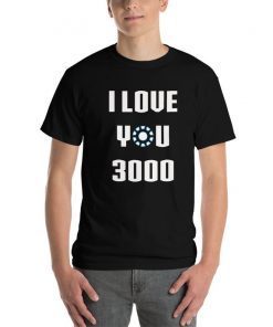 I Love You 3000 T-Shirt