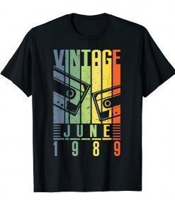 June 1989 T-Shirt Retro Vintage 30th Birthday Gifts