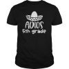 Kids Adios 5th Grade Shirt Last Day of School Shirt for Kids Tee