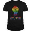 Love Wins Raised Fist T Shirt LGBT Gay Pride Awareness Month Shirt