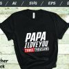 Love You 3000 T-shirt, PAPA I-Will Three Thousand svg - dxf png pdf eps files for Silhouette Files for Cricut Cut Files