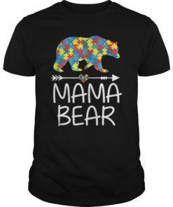 Mama Bear Autism Awareness T-Shirt Autism Mom Mommy Tee
