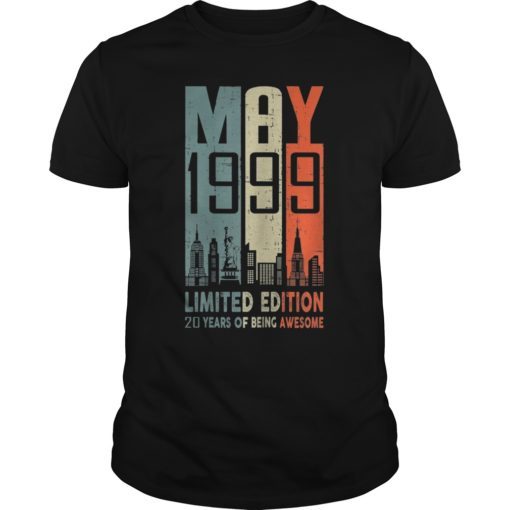 May 1999 T Shirt 20 Year Old Shirt 1999 Birthday Gift