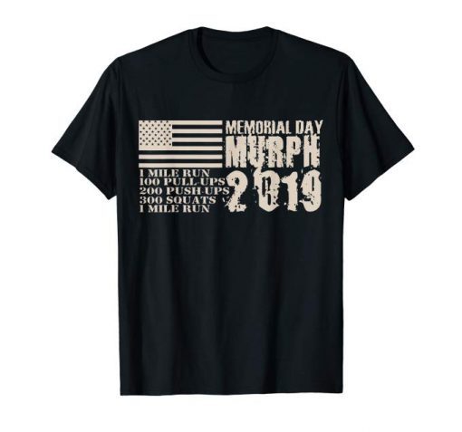 Memorial Day Murph Shirt