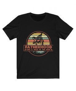 Mens Being a Dad Is A Walk in The Park T-Shirts