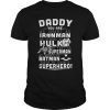 Mens DAD You Are My Favorite Superhero Tee Shirt
