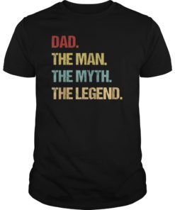 Mens Dad T Shirt The man the myth the legend