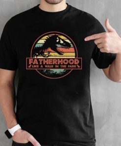 Mens Fatherhood Like A Walk In The Park Tee Shirt Dad Retro Sunset Tee Shirts